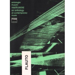 ANTOLOGIA MUZYKI WSPÓŁCZESNEJ - FLET