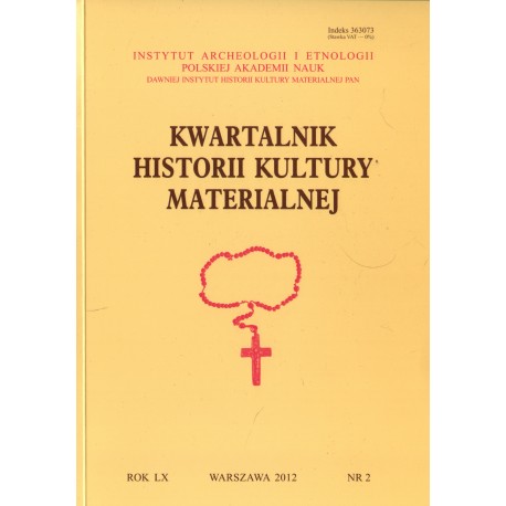 KWARTALNIK HISTORII KULTURY MATERIALNEJ NR 2