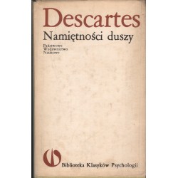 NAMIĘTNOŚCI DUSZY Descartes