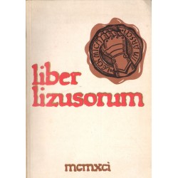 LIBER LIZUSORUM. WYBÓR CYTATÓW