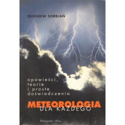 METEOROLOGIA DLA KAŻDEGO Zbigniew Sorbjan