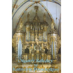 ORGANY KATEDRY W KAMIENIU POMORSKIM