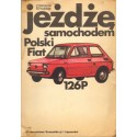 JEŻDŻĘ SAMOCHODEM POLSKI FIAT 126P