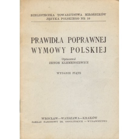 PRAWIDŁA POPRAWNEJ WYMOWY POLSKIEJ