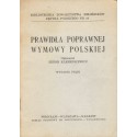 PRAWIDŁA POPRAWNEJ WYMOWY POLSKIEJ