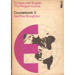 SUCCESS WITH ENGLISH. THE PENQUIN COURSE 3 Geoffrey Broughton