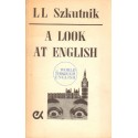 A LOOK AT ENGLISH L. L. Szkutnik