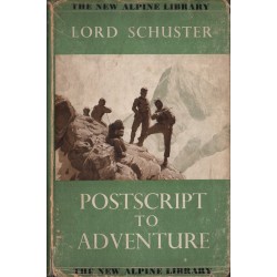 POSTCRIPT TO ADVENTURE Lord Schuster