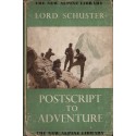 POSTCRIPT TO ADVENTURE Lord Schuster