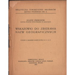 WSKAZÓWKI DO ZBIERANIA NAZW GEOGRAFICZNYCH