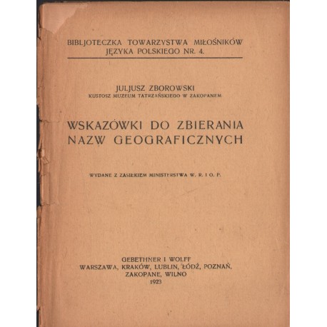WSKAZÓWKI DO ZBIERANIA NAZW GEOGRAFICZNYCH WSKAZÓWKI DO ZBIERANIA NAZW GEOGRAFICZNYCH