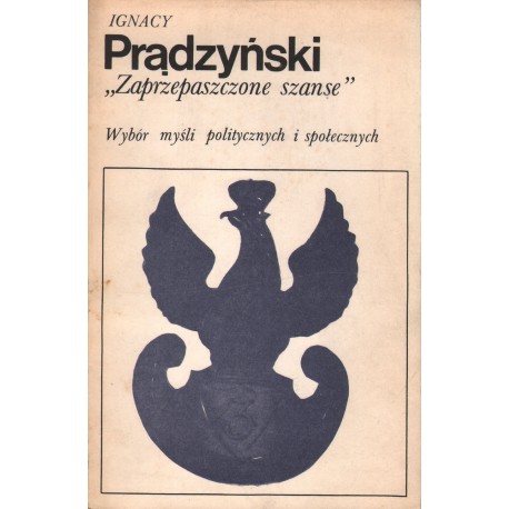 ZAPRZEPASZCZONE SZANSE Ignacy Prądzyński