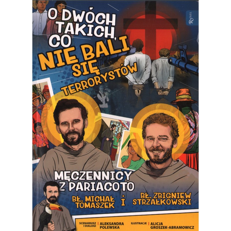 O DWÓCH TAKICH, CO NIE BALI SIĘ TERRORYSTÓW