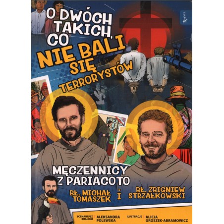 O DWÓCH TAKICH, CO NIE BALI SIĘ TERRORYSTÓW