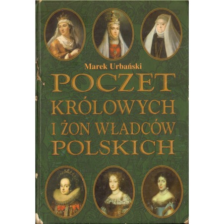 POCZET KRÓLOWYCH I ŻON WŁADCÓW POLSKICH