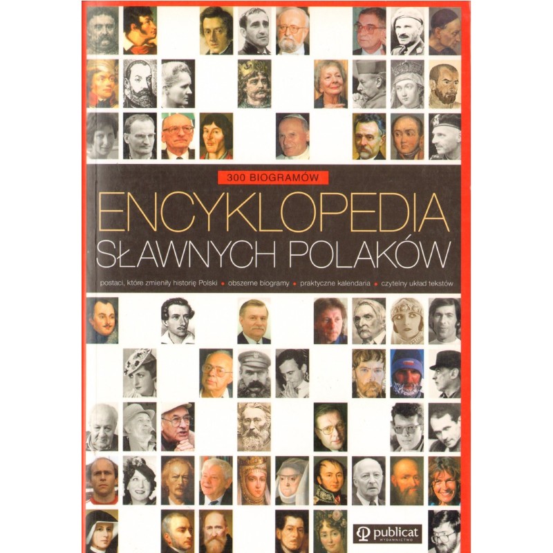 ENCYKLOPEDIA SŁAWNYCH POLAKÓW