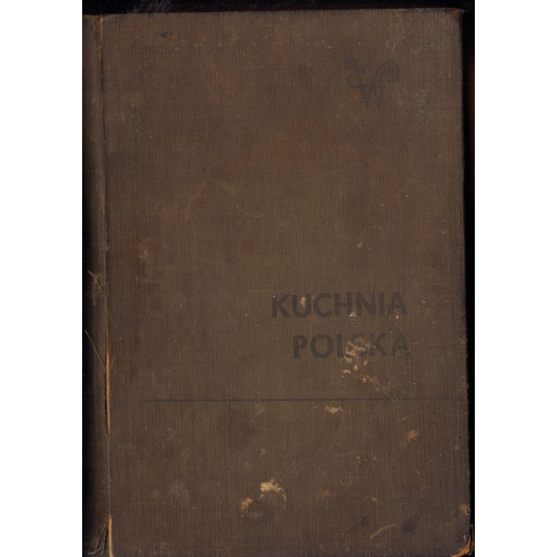 KUCHNIA POLSKA (Książka kucharska)