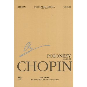 Fryderyk Chopin: POLONEZY OP. 26-61. TOM VI