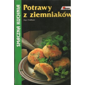 POTRAWY Z ZIEMNIAKÓW Inge Feldhaus