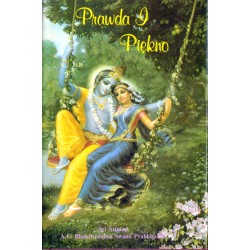 PRAWDA I PIĘKNO Śri Śrimad A. C. Bhaktivedanta Swami Prabhupada