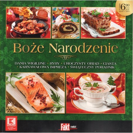 BOŻE NARODZENIE. NUMER 1/2014. DANIA WIGILIJNE
