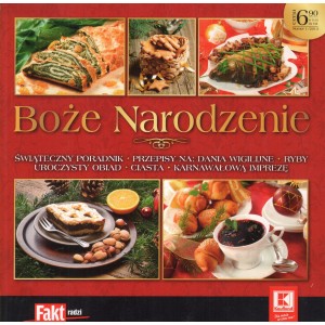 BOŻE NARODZENIE. NUMER 1/2013. ŚWIĄTECZNY PORADNIK