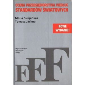 OCENA PRZEDSIĘBIORSTWA WEDŁUG STANDARDÓW ŚWIATOWYCH