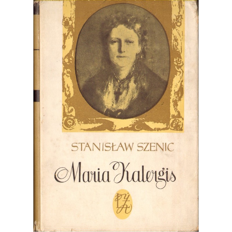 MARIA KALERGIS Stanisław Szenic