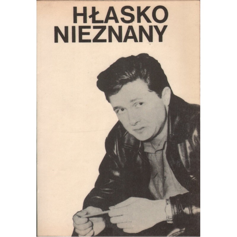 HŁASKO NIEZNANY