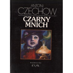 CZARNY MNICH Antoni Czechow