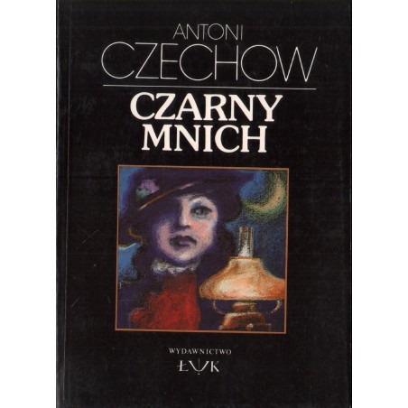 CZARNY MNICH Antoni Czechow