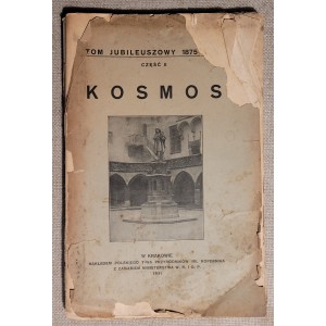 KOSMOS. TOM JUBILEUSZOWY WYDANY Z POWODU 50. ROCZNICY ISTNIENIA TOWARZYSTWA