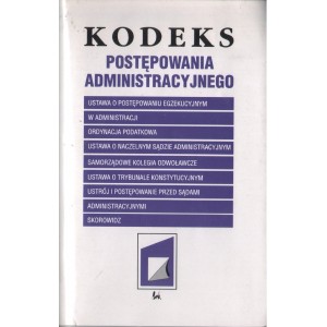 KODEKS POSTĘPOWANIA ADMINISTRACYJNEGO