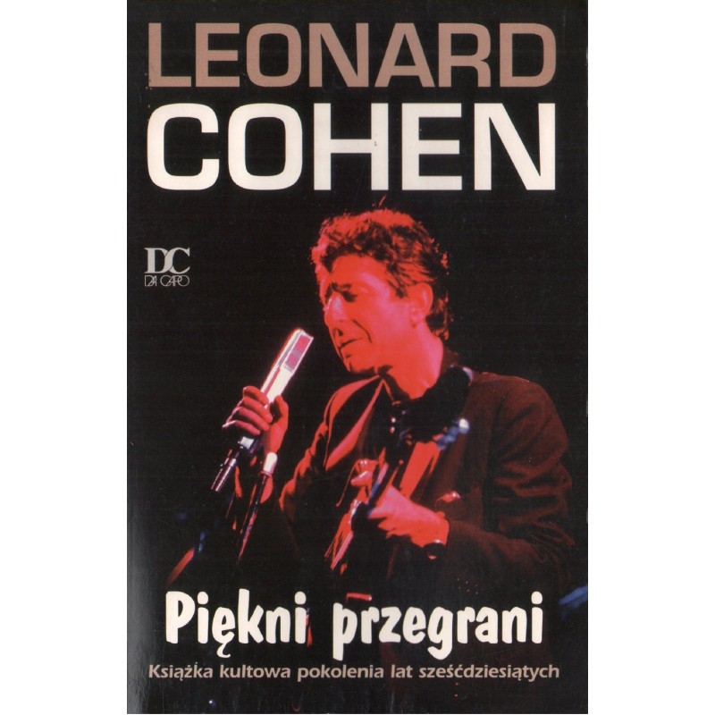 PIĘKNI PRZEGRANI Leonard Cohen