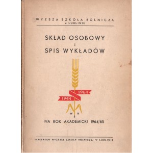 SKŁAD OSOBOWY I SPIS WYKŁADÓW NA ROK AKADEMICKI 1964/65