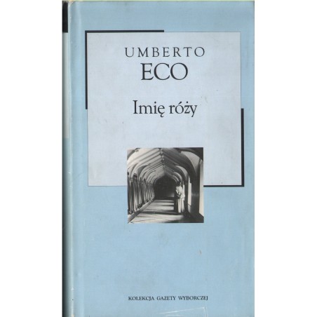 IMIĘ RÓŻY Umberto Eco
