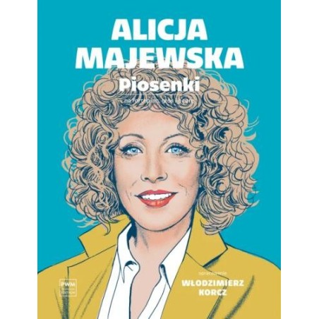 ALICJA MAJEWSKA: PIOSENKI NA FORTEPIAN, GŁOS I GITARĘ