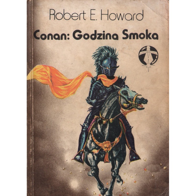CONAN: GODZINA SMOKA Robert E. Howard