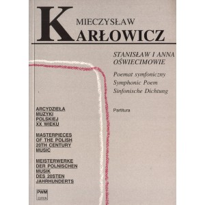 STANISŁAW I ANNA OŚWIECIMOWIE. POEMAT SYMFONICZNY  OP. 12