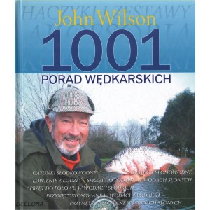 1001 PORAD WĘDKARSKICH John Wilson