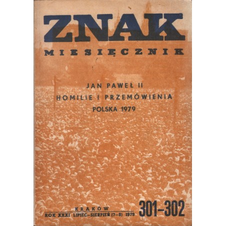 ZNAK NR 301-302. ROK XXXI. LIPIEC-SIERPIEŃ (7-8) 1979