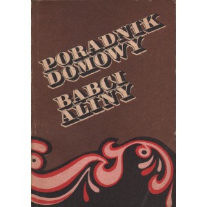 PORADNIK DOMOWY BABCI ALINY