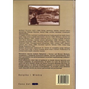 RĘKOPISY Z QUMRAN NAD MORZEM CZARNYM Witold Tyloch