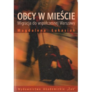 OBCY W MIEŚCIE Magdalena Łukasiuk