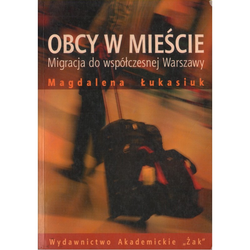 OBCY W MIEŚCIE Magdalena Łukasiuk