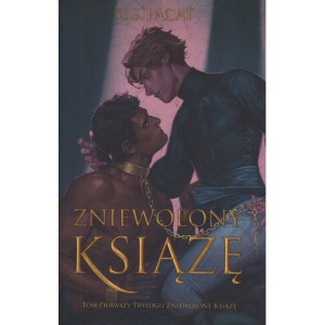 ZNIEWOLONY KSIĄŻĘ. TRYLOGIA C.S. Pacat