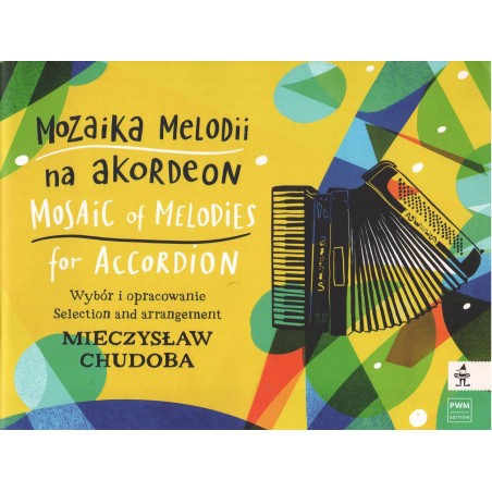 MOZAIKA MELODII NA AKORDEON Mieczysław Chudoba