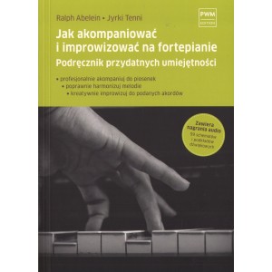 JAK AKOMPANIOWAĆ I IMPROWIZOWAĆ NA FORTEPIANIE