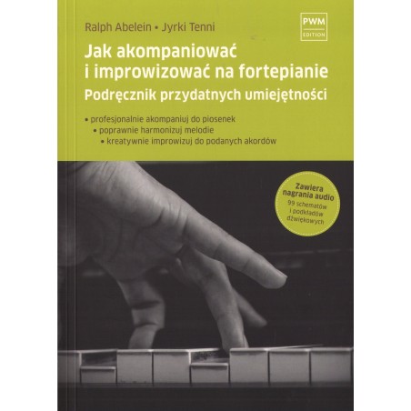 JAK AKOMPANIOWAĆ I IMPROWIZOWAĆ NA FORTEPIANIE