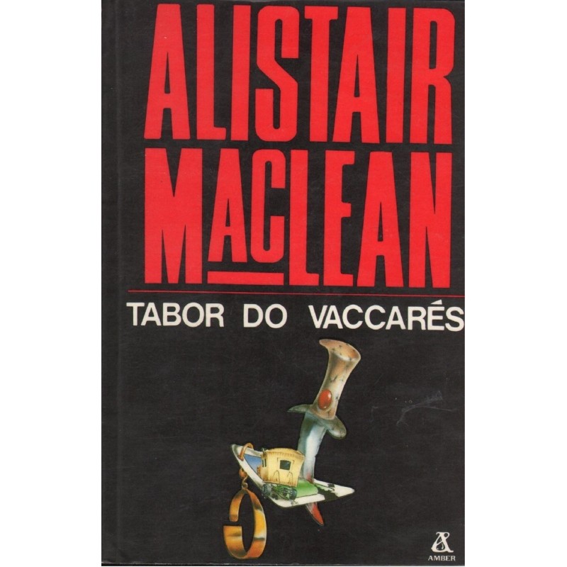 Tabor do Vaccarés - Alistair MacLean